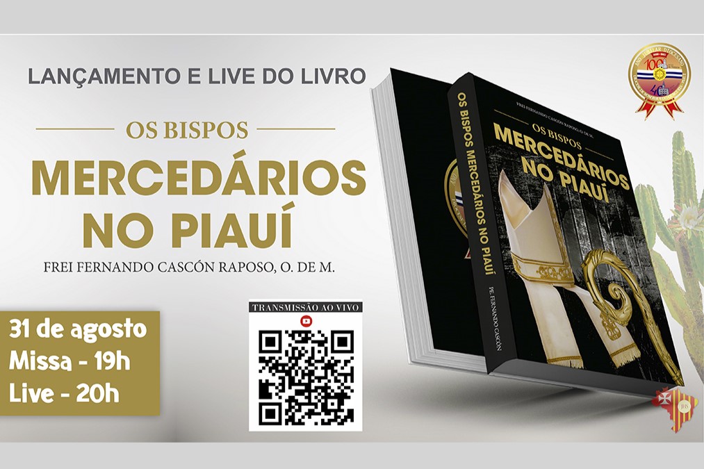 Frei Fernando Cascón lança o livro: Os Bispos Mercedários no Piauí